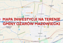 Mapa Inwestycji w gminie Ożarów Mazowiecki